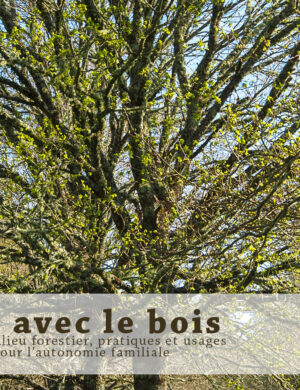 Vivre avec le bois